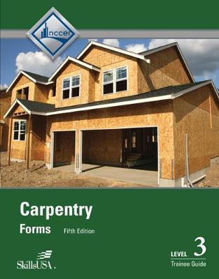 Book cover for Carpentry Forms Level 3 Trainee Guide (2-downloads)