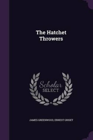 Cover of The Hatchet Throwers