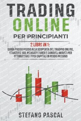 Book cover for Trading Online per Principianti