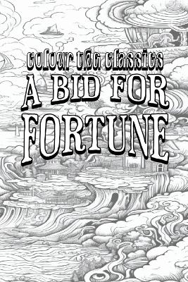 Cover of A Bid for Fortune