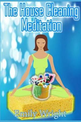 Book cover for The House Cleaning Meditation