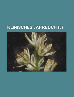 Book cover for Klinisches Jahrbuch (5 )