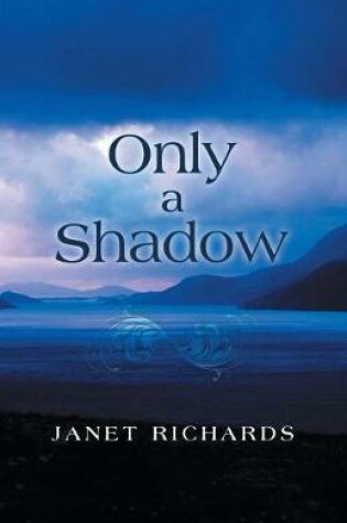 Cover of Only a Shadow