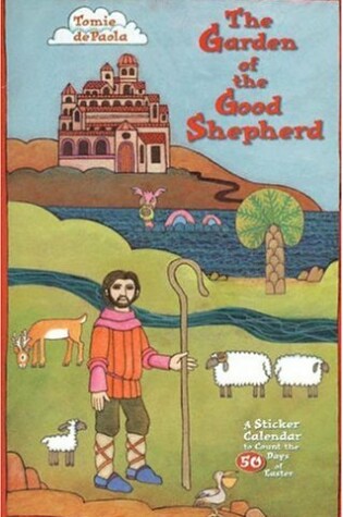 Cover of The Garden of the Good Shepherd