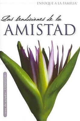 Book cover for Las Bendiciones de la Amistad