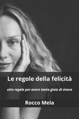 Cover of Le regole della felicità