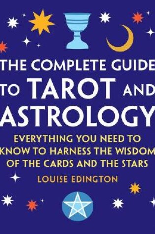 Cover of The Complete Guide to Tarot and Astrology