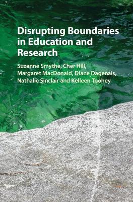 Book cover for Disrupting Boundaries in Education and Research