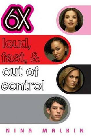 Cover of Loud, Fast, & Out of Control