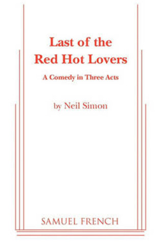 Cover of Last of the Red Hot Lovers