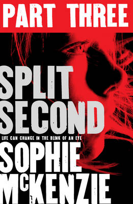Book cover for Split Second - Part 3