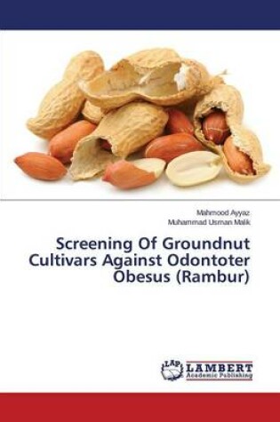 Cover of Screening Of Groundnut Cultivars Against Odontoter Obesus (Rambur)