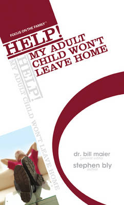 Book cover for Help! My Adult Child Won't Leave Home