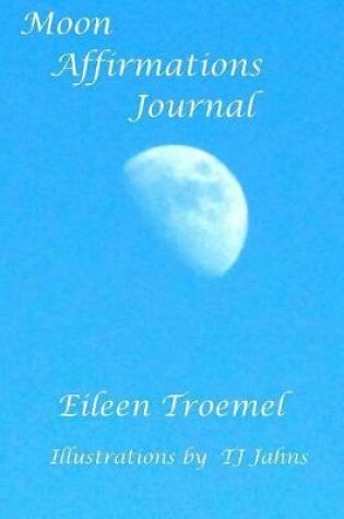 Cover of Moon Affirmations Journal