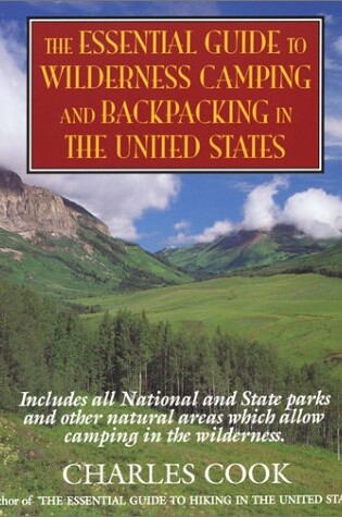 Cover of The Essential Guide to Wilderness Camping and Backpacking in the United States