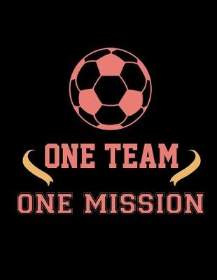 Book cover for One Team One Mission