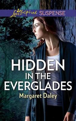 Cover of Hidden in the Everglades