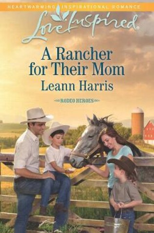 Cover of A Rancher For Their Mom