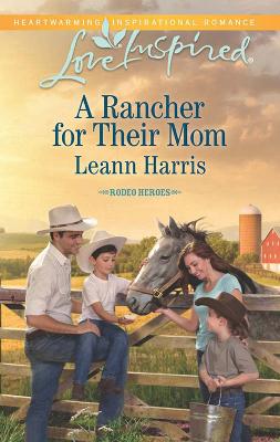 Cover of A Rancher For Their Mom