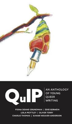 Book cover for Quip: An Anthology of Young Queer Writing