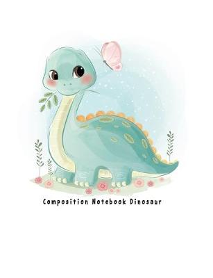 Book cover for Composition Notebook Dinosaur