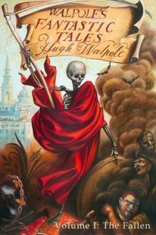 Cover of Walpole's Fantastic Tales, Volume I
