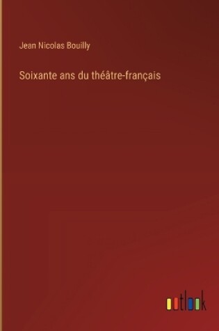 Cover of Soixante ans du th��tre-fran�ais