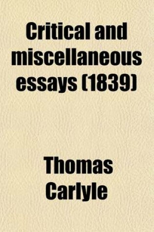 Cover of Critical and Miscellaneous Essays (1839)