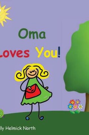 Cover of Oma Loves You!