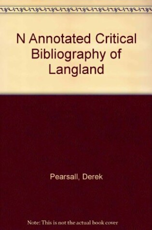 Cover of N Annotated Critical Bibliography of Langland