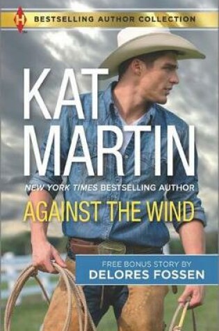 Cover of Against the Wind & Savior in the Saddle