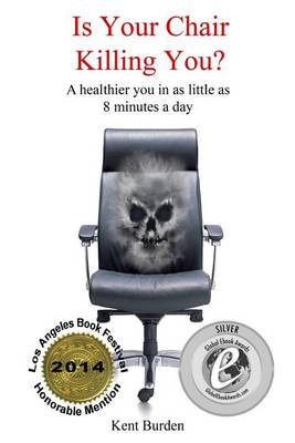 Book cover for Is Your Chair Killing You?