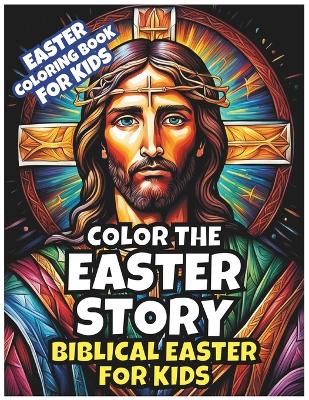 Cover of Color the Easter Story