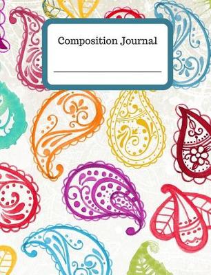 Book cover for Composition Journal Paisley Pattern - College Ruled - 100 Pages