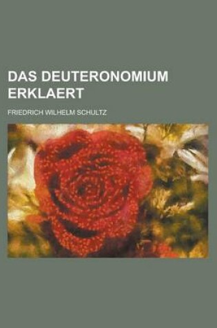 Cover of Das Deuteronomium Erklaert