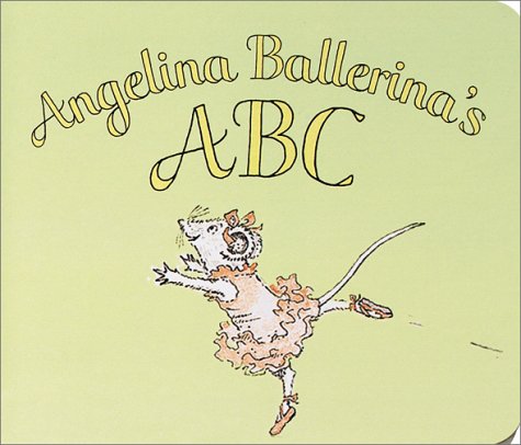 Book cover for Angelina Ballerina's ABC