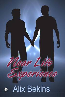 Near-Life Experience by Alix Bekins