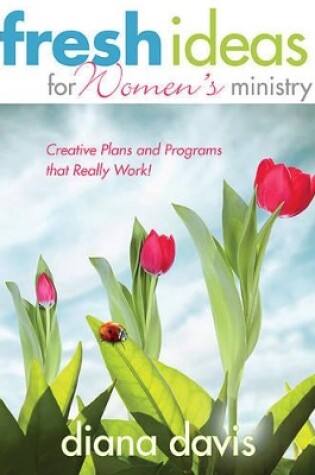 Cover of Fresh Ideas For Women'S Ministry