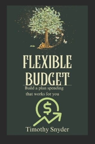 Cover of The Flexible Budget