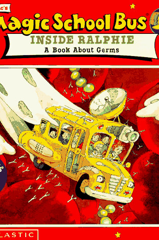 Cover of Lastic's the Magic School Bus inside Ralphie