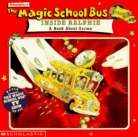 Book cover for Lastic's the Magic School Bus inside Ralphie