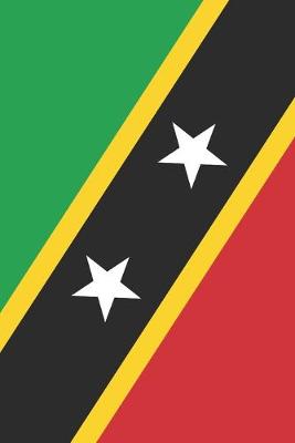 Book cover for Saint Kitts and Nevis Travel Journal - Saint Kitts and Nevis Flag Notebook - Kittian and Nevisian Flag Book