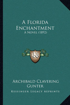 Book cover for A Florida Enchantment a Florida Enchantment