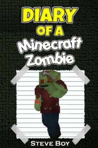 Cover of Diary of a Minecraft Zombie