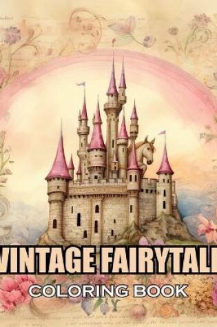 Cover of Vintage Fairytale Coloring Book