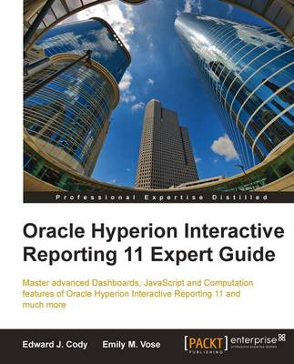 Book cover for Oracle Hyperion Interactive Reporting 11 Expert Guide