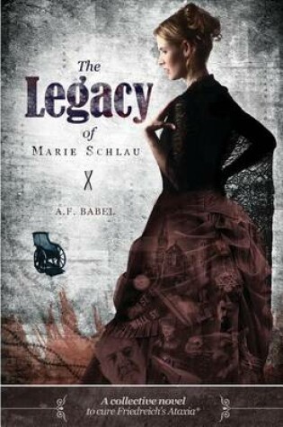 Cover of The Legacy of Marie Schlau