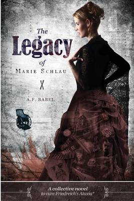 Book cover for The Legacy of Marie Schlau