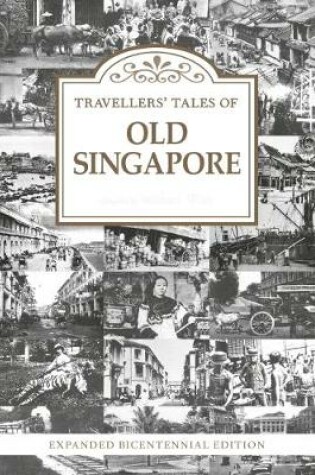 Cover of Travellers' Tales of Old Singapore