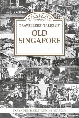 Book cover for Travellers' Tales of Old Singapore